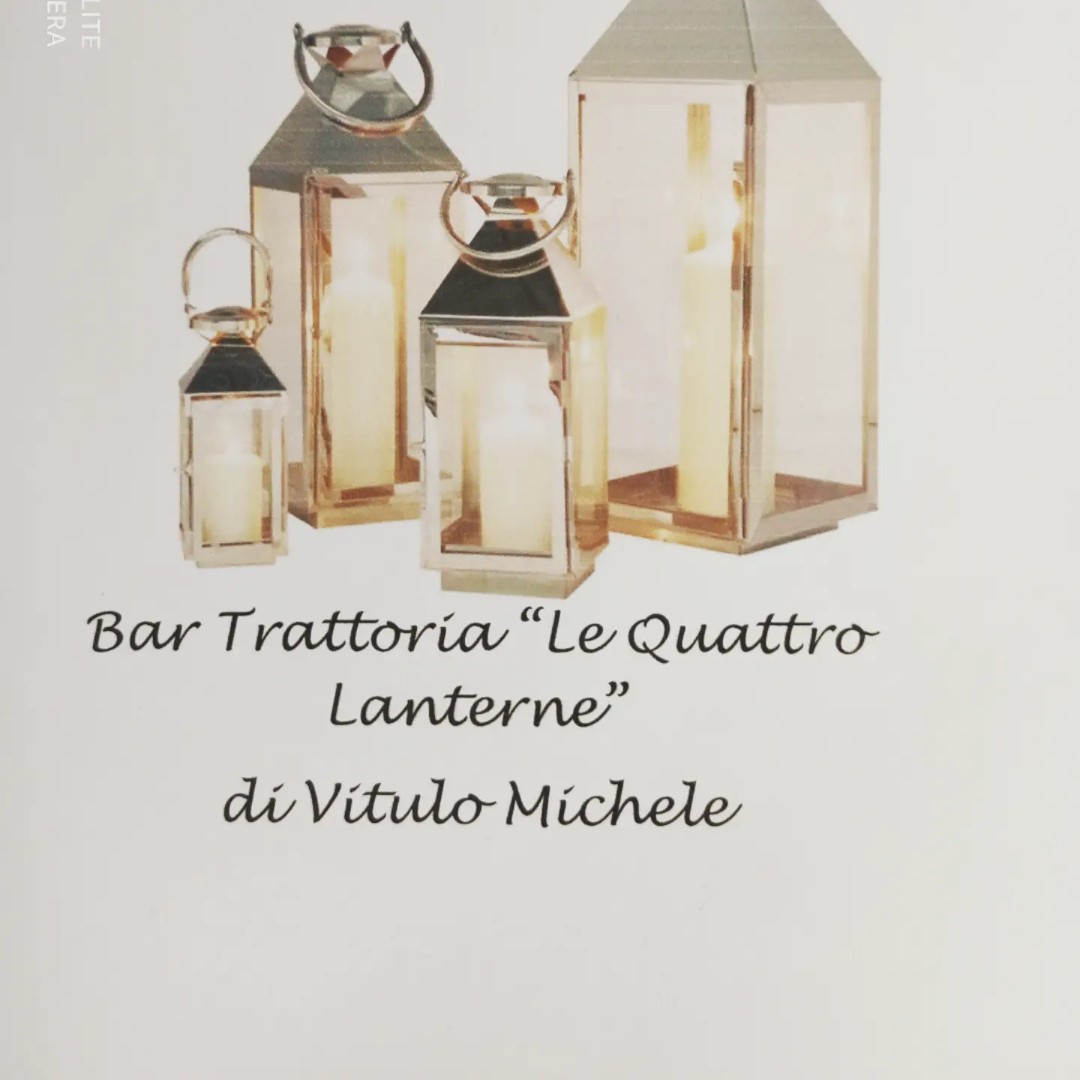 Bar Trattoria le Quattro Lanterne di Vitulo Michele