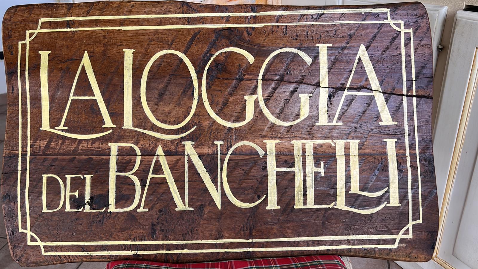 LA LOGGIA DEL BANCHELLI