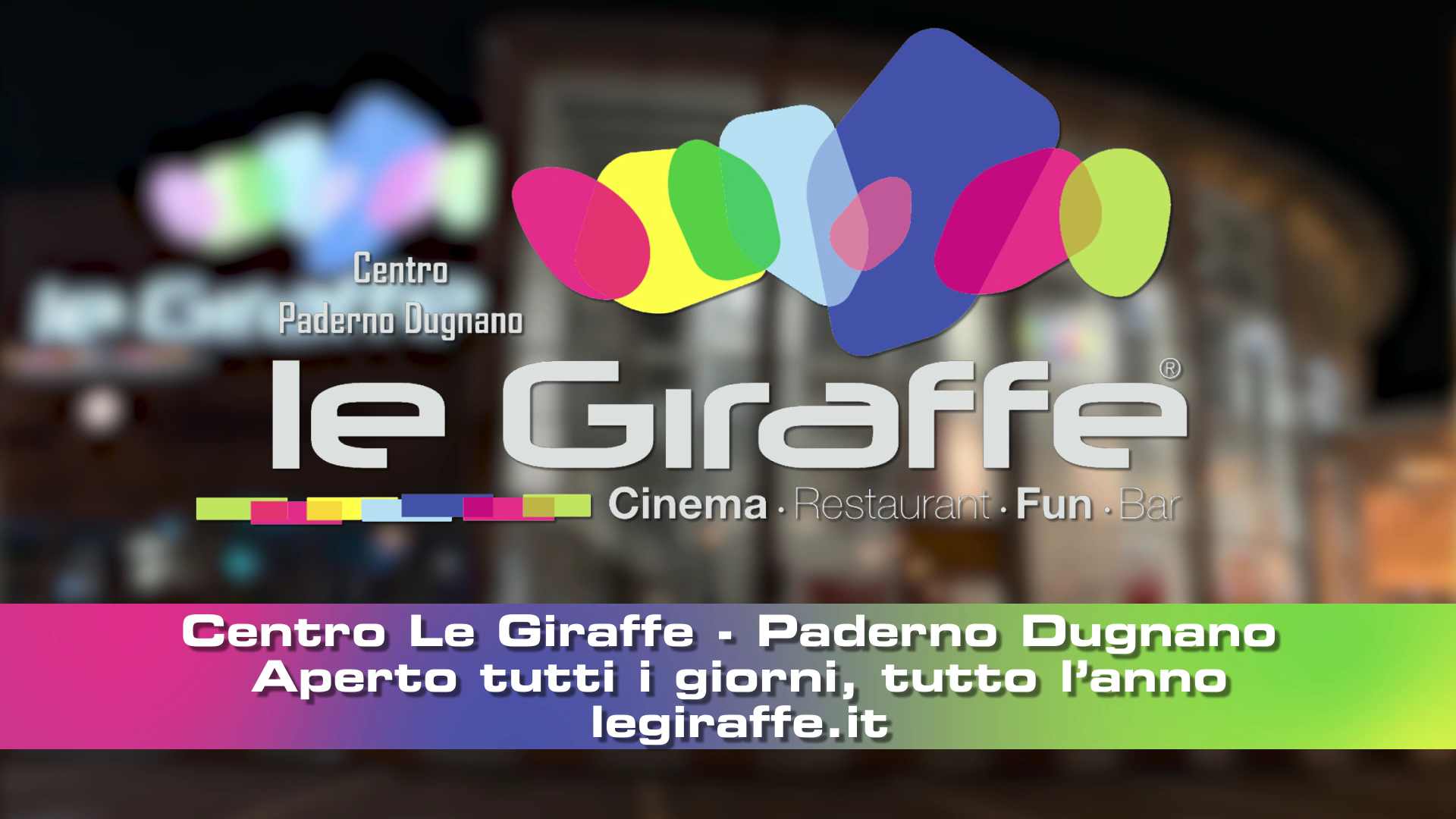 Multisala le Giraffe – Paderno Dugnano