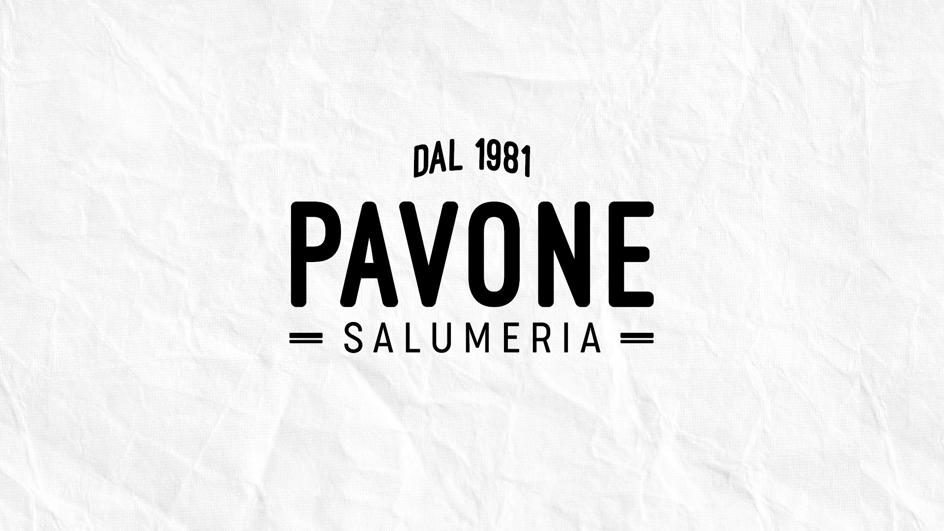 Pavone Salumeria dal 1981