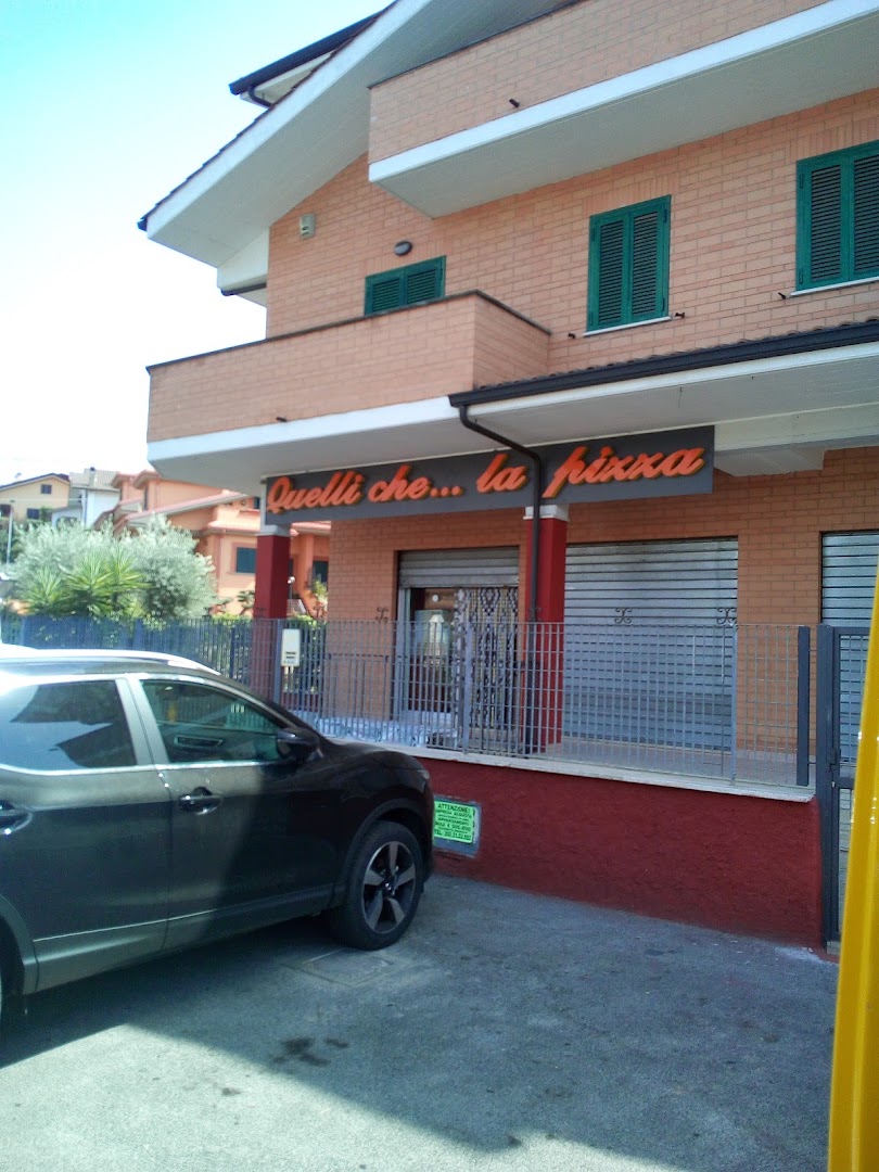 Quelli Che La Pizza