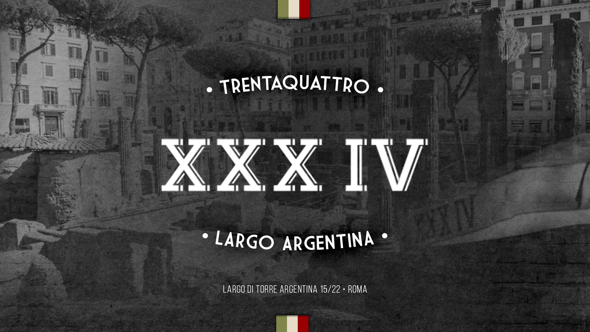 Trentaquattro Roma - Largo Argentina