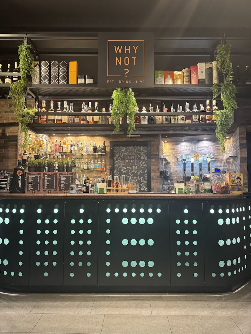 WHY NOT? Eat - Drink - Live